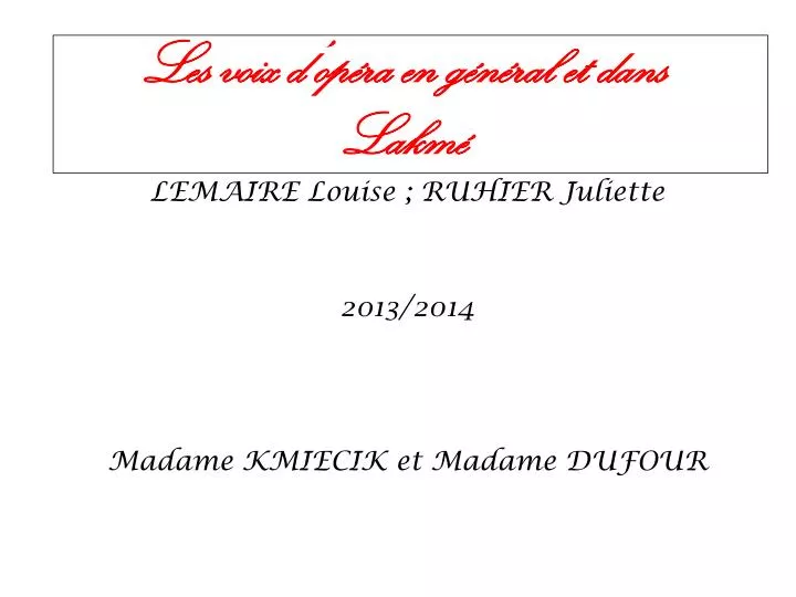 lemaire louise ruhier juliette 2013 2014 madame kmiecik et madame dufour