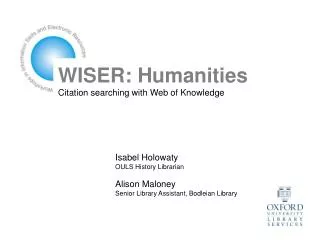 WISER: Humanities Citation searching with Web of Knowledge