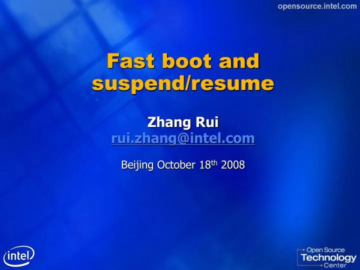 fast boot and suspend resume