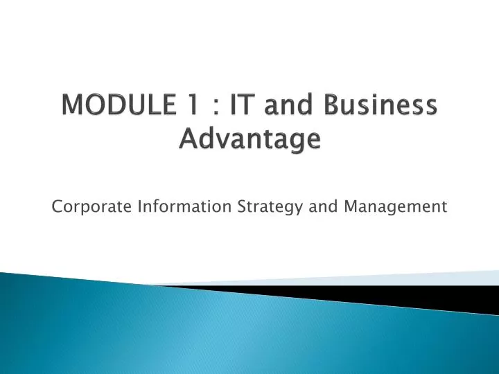module 1 it and business advantage
