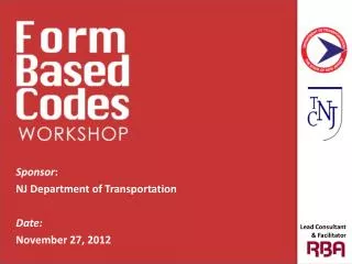 Sponsor : NJ Department of Transportation Date: November 27, 2012