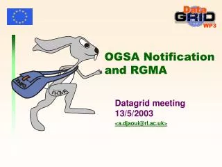 OGSA Notification and RGMA