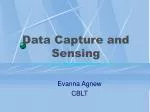 Data Capture and Sensing - slide 1