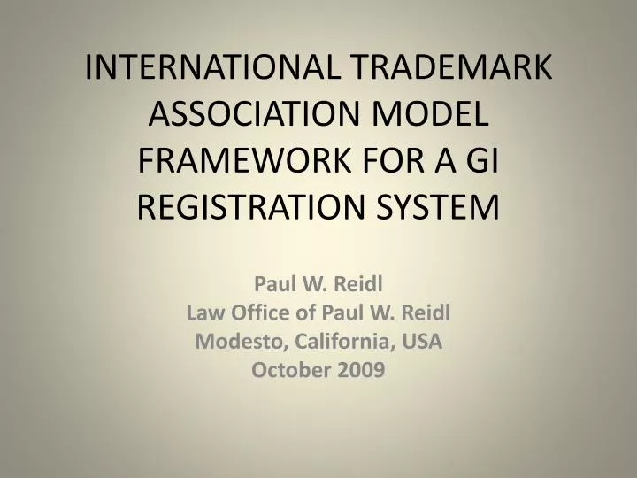 international trademark association model framework for a gi registration system