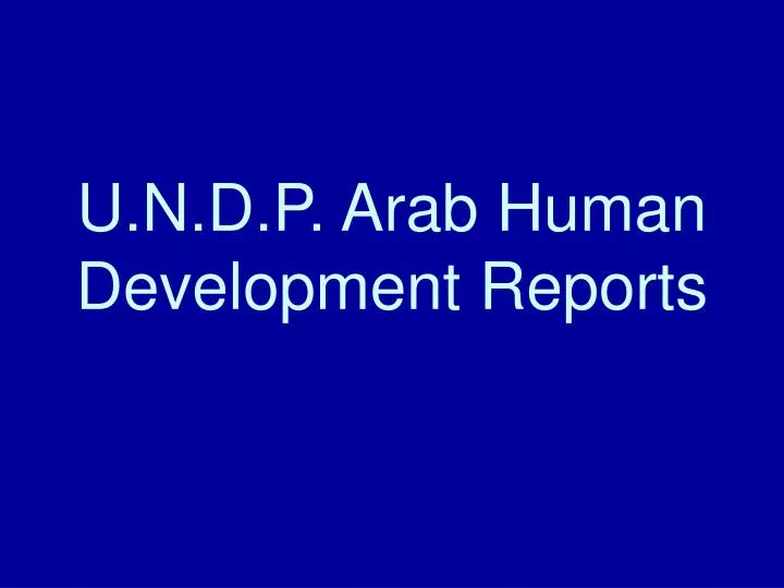 u n d p arab human development reports