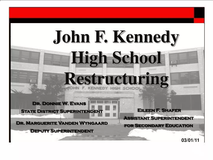 john f kennedy high school restructuring