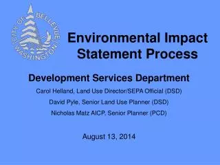 Environmental Impact Statement Process