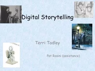 Digital Storytelling