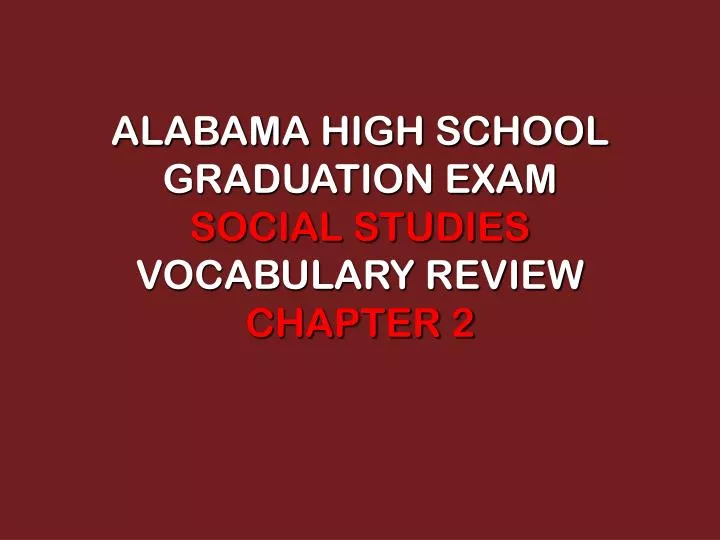 alabama high school graduation exam social studies vocabulary review chapter 2