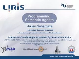 Programming Semantic Agents