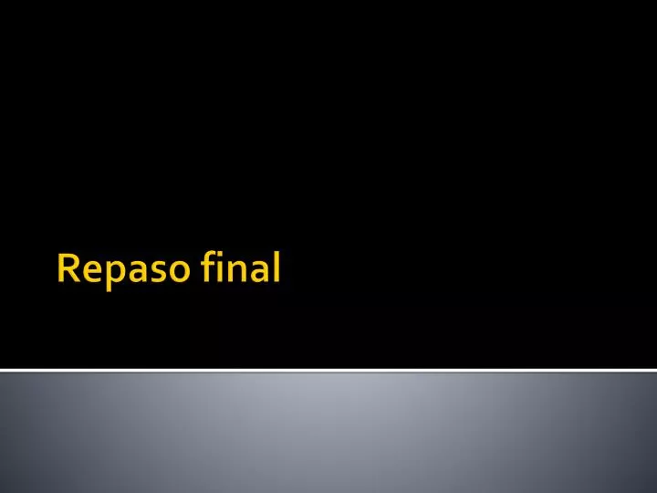 repaso final