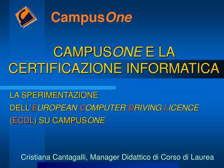 campus one e la certificazione informatica