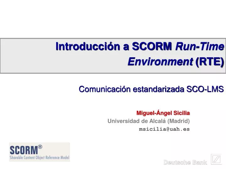introducci n a scorm run time environment rte comunicaci n estandarizada sco lms