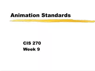 Animation Standards