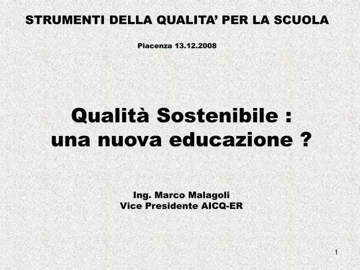 strumenti della qualita per la scuola piacenza 13 12 2008