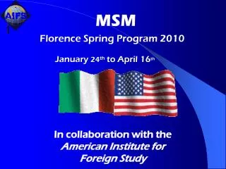 In collaboration with the American Institute for Foreign Study
