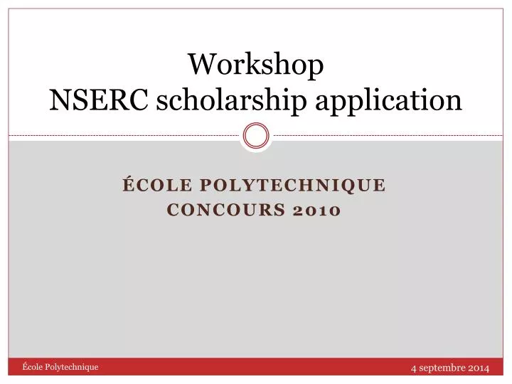 workshop nserc scholarship application
