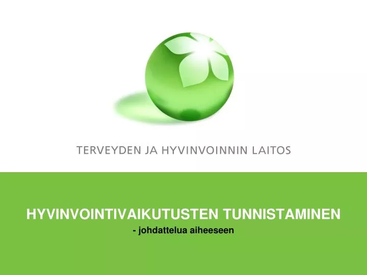 hyvinvointivaikutusten tunnistaminen