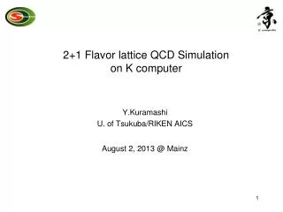 2+1 Flavor lattice QCD Simulation on K computer