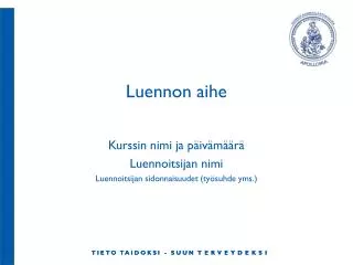 luennon aihe
