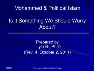 Mohammed &amp; Political Islam Is It Something We Should Worry About?