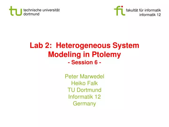 lab 2 heterogeneous system modeling in ptolemy session 6