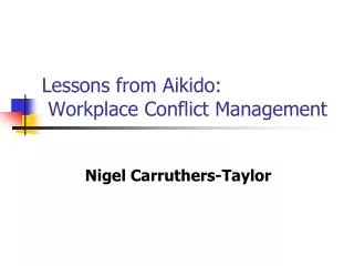 Lessons from Aikido: Workplace Conflict Management