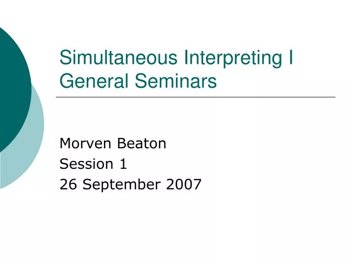simultaneous interpreting i general seminars