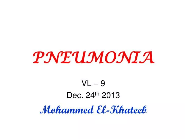 pneumonia