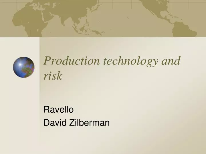 production technology and risk