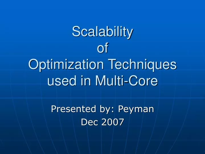 scalability of optimization techniques used in multi core