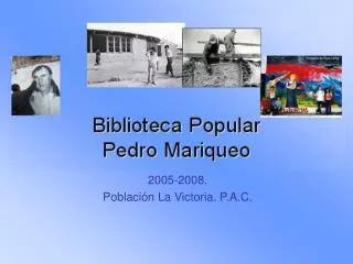 2005 2008 poblaci n la victoria p a c