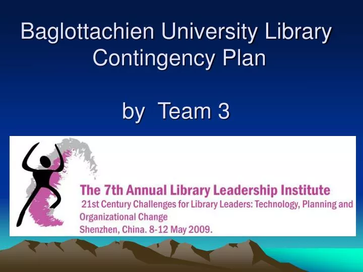 baglottachien university library contingency plan by team 3