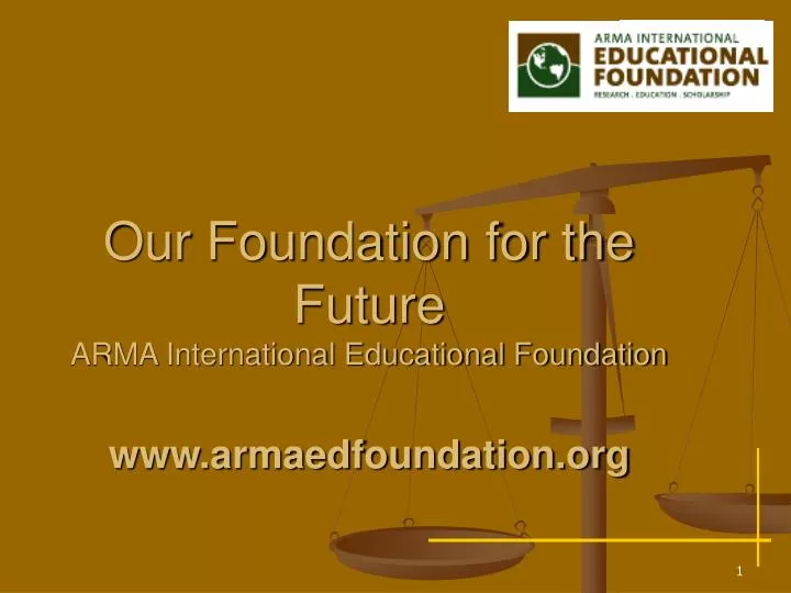 our foundation for the future arma international educational foundation www armaedfoundation org