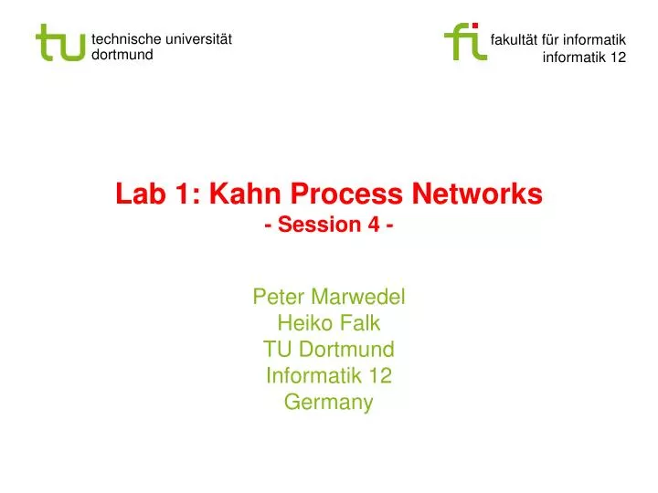 lab 1 kahn process networks session 4