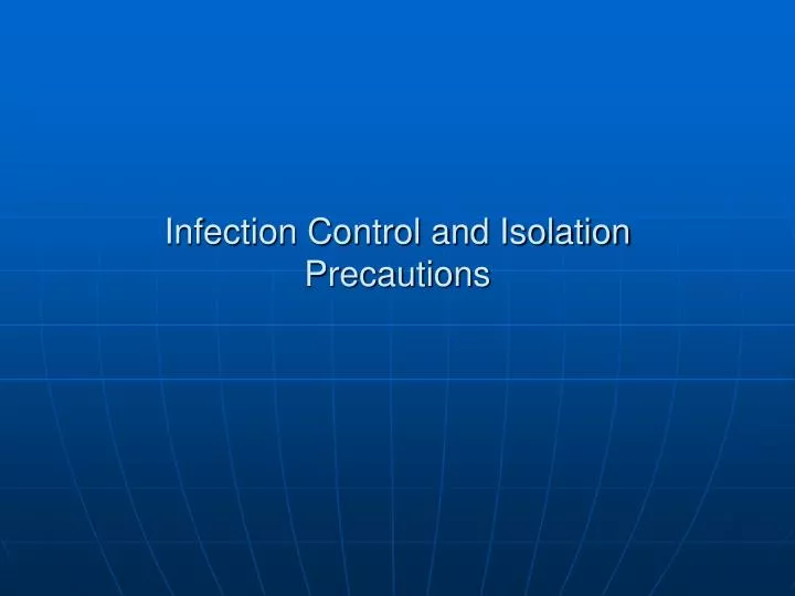 infection control and isolation precautions