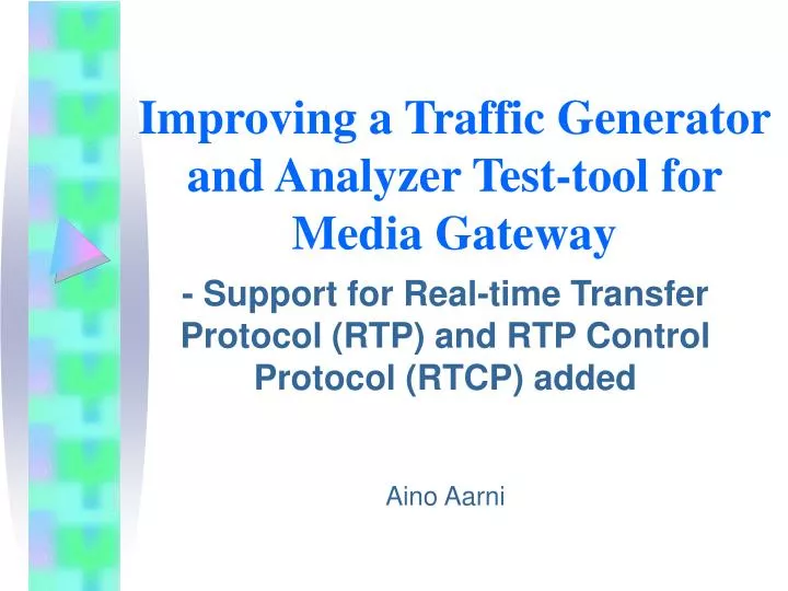 improving a traffic generator and analyzer test tool for media gateway