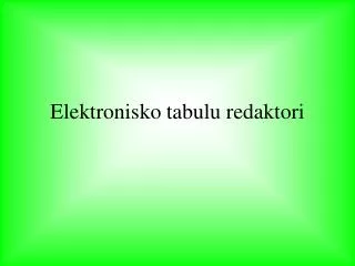 elektronisko tabulu redaktori