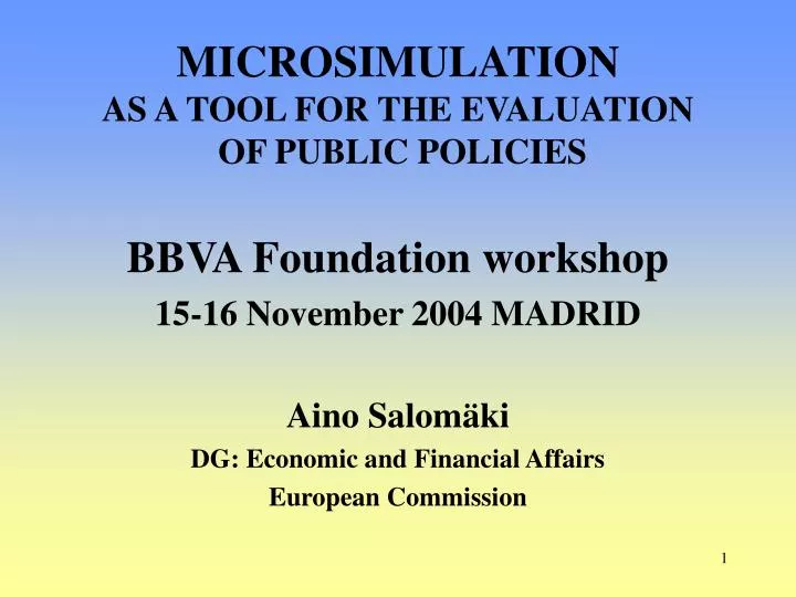 microsimulation as a tool for the evaluation of public policies