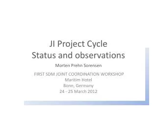 JI Project Cycle Status and observations