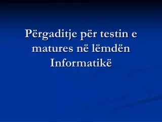 p rgaditje p r testin e matures n l md n informatik