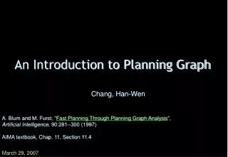 An Introduction to Planning Graph
