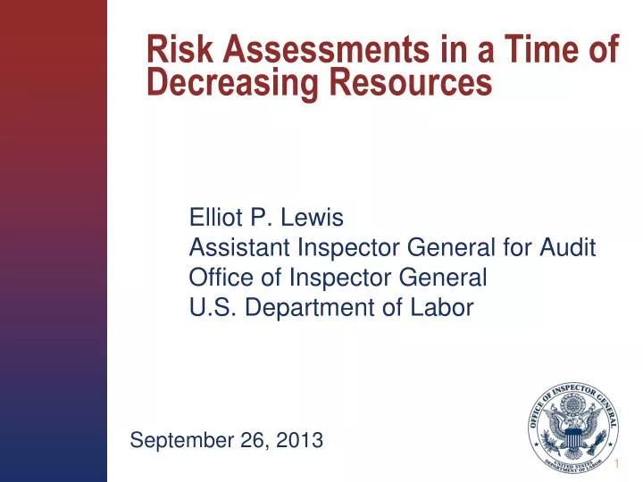 risk assessments in a time of decreasing resources