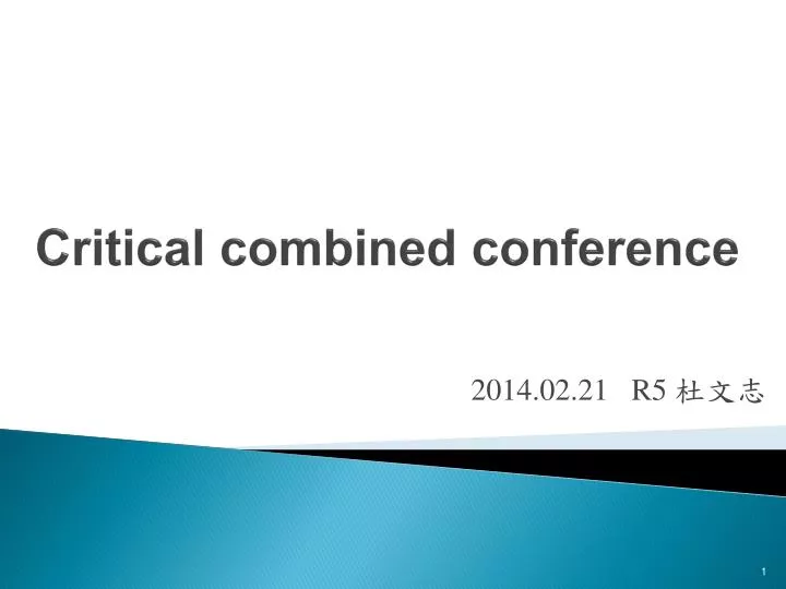 critical combined conference