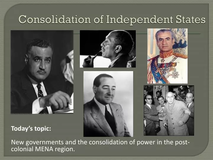 consolidation of independent states