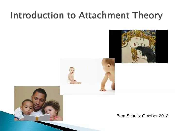 introduction to attachment theory