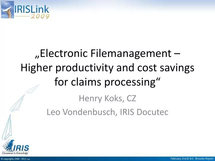 electronic filemanagement higher productivity and cost savings for claims processing
