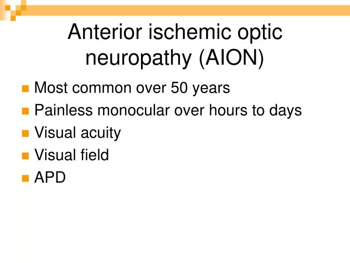 anterior ischemic optic neuropathy aion