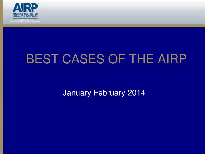 best cases of the airp