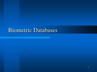 Biometric Databases